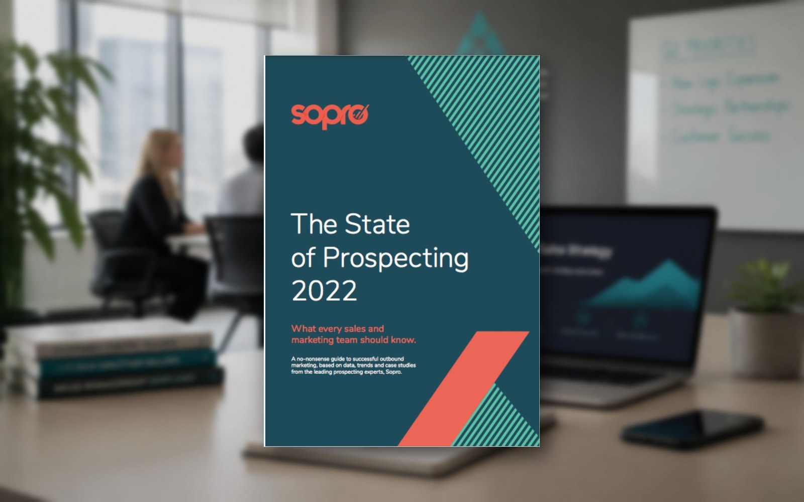 The State of Prospecting whitepaper produced for Sopro, standing on a desk in a bright B2B sales office